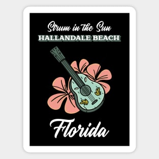 Strum in the Sun Hallandale Beach, Florida Magnet